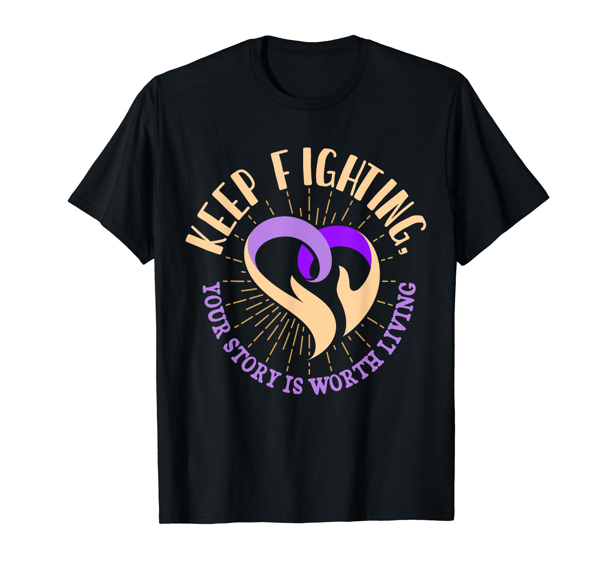 Keep Fighting Suicide Prevention T-Shirt - Casual Everyday Wear for Adults - T-Shirt, Sweatshirt, Hoodie