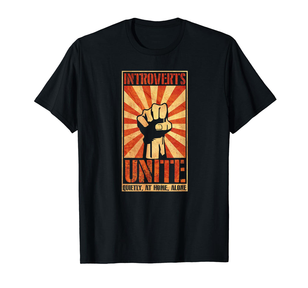 Introverts Unite Quietly Home T-Shirt - Unique Graphic for Adults - T-Shirt, Sweatshirt, Hoodie