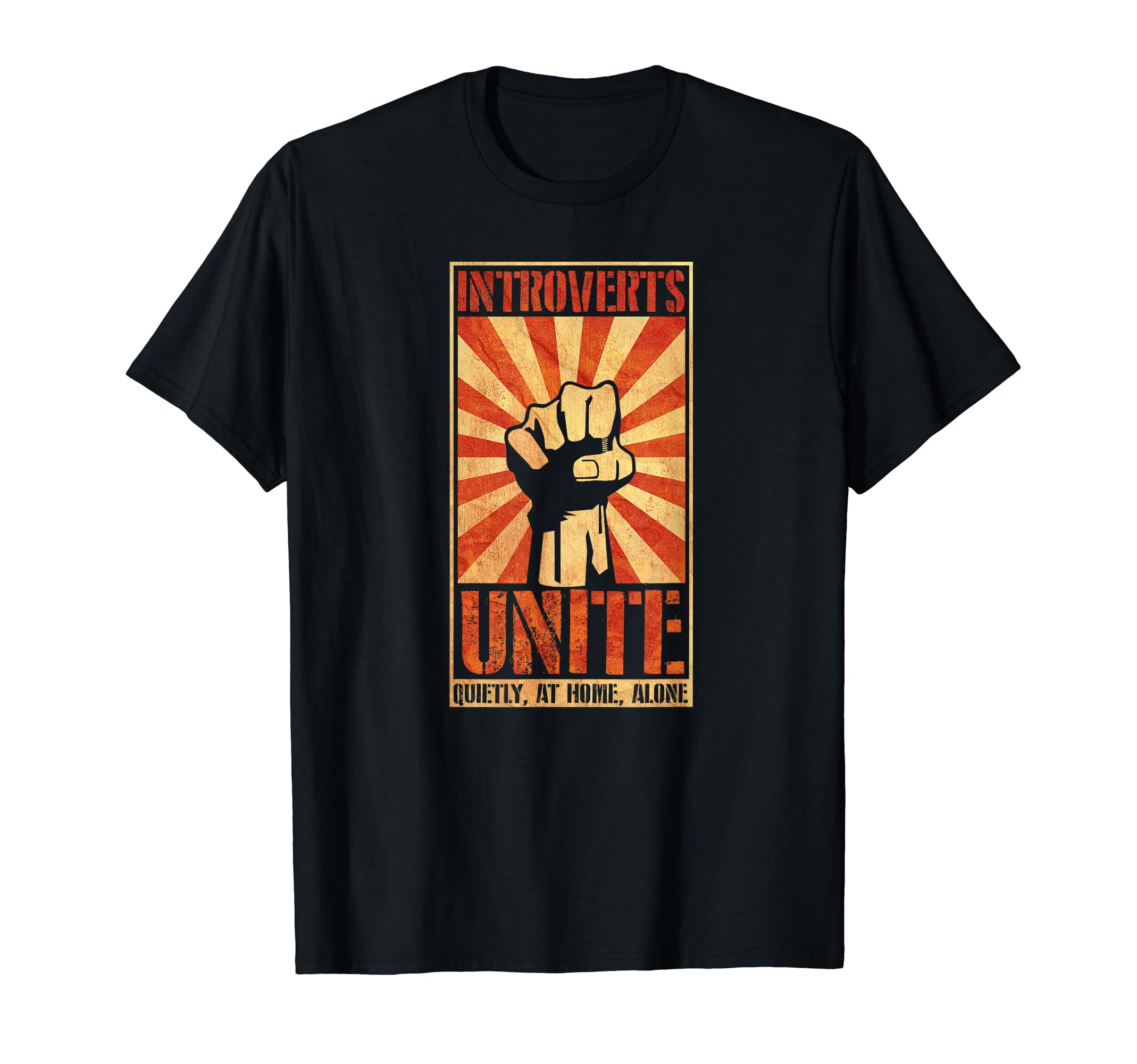 Introverts Unite Quietly Home T-Shirt - Unique Graphic for Adults - T-Shirt, Sweatshirt, Hoodie