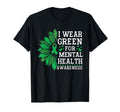 I Wear Green Mental Health Awareness T-Shirt - Graphic Print for Adults - T-Shirt, Sweatshirt, Hoodie