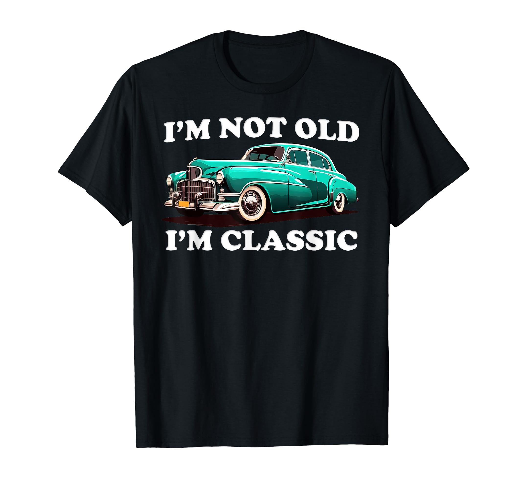 Im Not Old Im Shirts And T-Shirt - Minimalist Print Unisex - T-Shirt, Sweatshirt, Hoodie