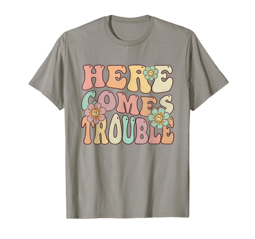 Groovy Floral Here Comes Trouble T-Shirt - Graphic Print Unisex - T-Shirt, Sweatshirt, Hoodie