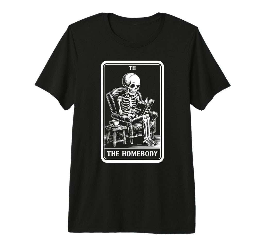Homebody Tarot Card Indoorsy T-Shirt - Casual Everyday Wear Men Women - T-Shirt, Sweatshirt, Hoodie