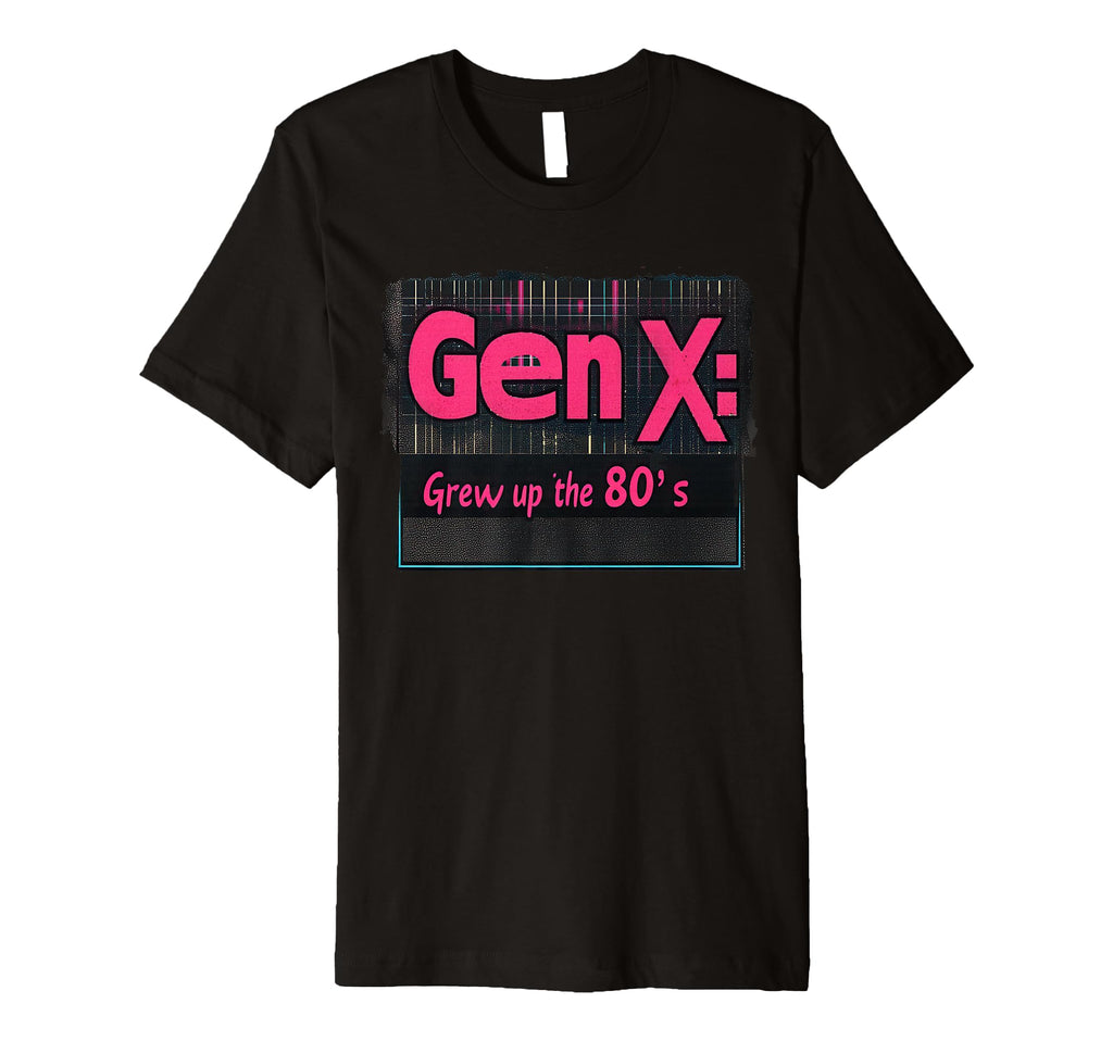 Gen X Grew Up 80S Synthwave Nostalgia T-Shirt - Trendy Graphic Men Women - T-Shirt, Sweatshirt, Hoodie
