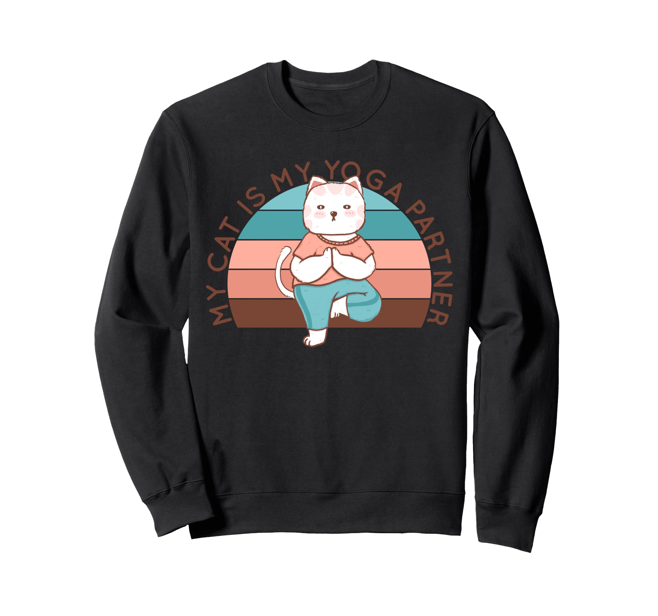 Cat Yoga Poses Cats Practicing Sweatshirt - Unique Graphic for Adults - T-Shirt, Sweatshirt, Hoodie
