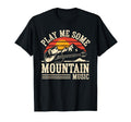 Play Me Some Mountain Music Country T-Shirt - Trendy Graphic Men Women - T-Shirt, Sweatshirt, Hoodie