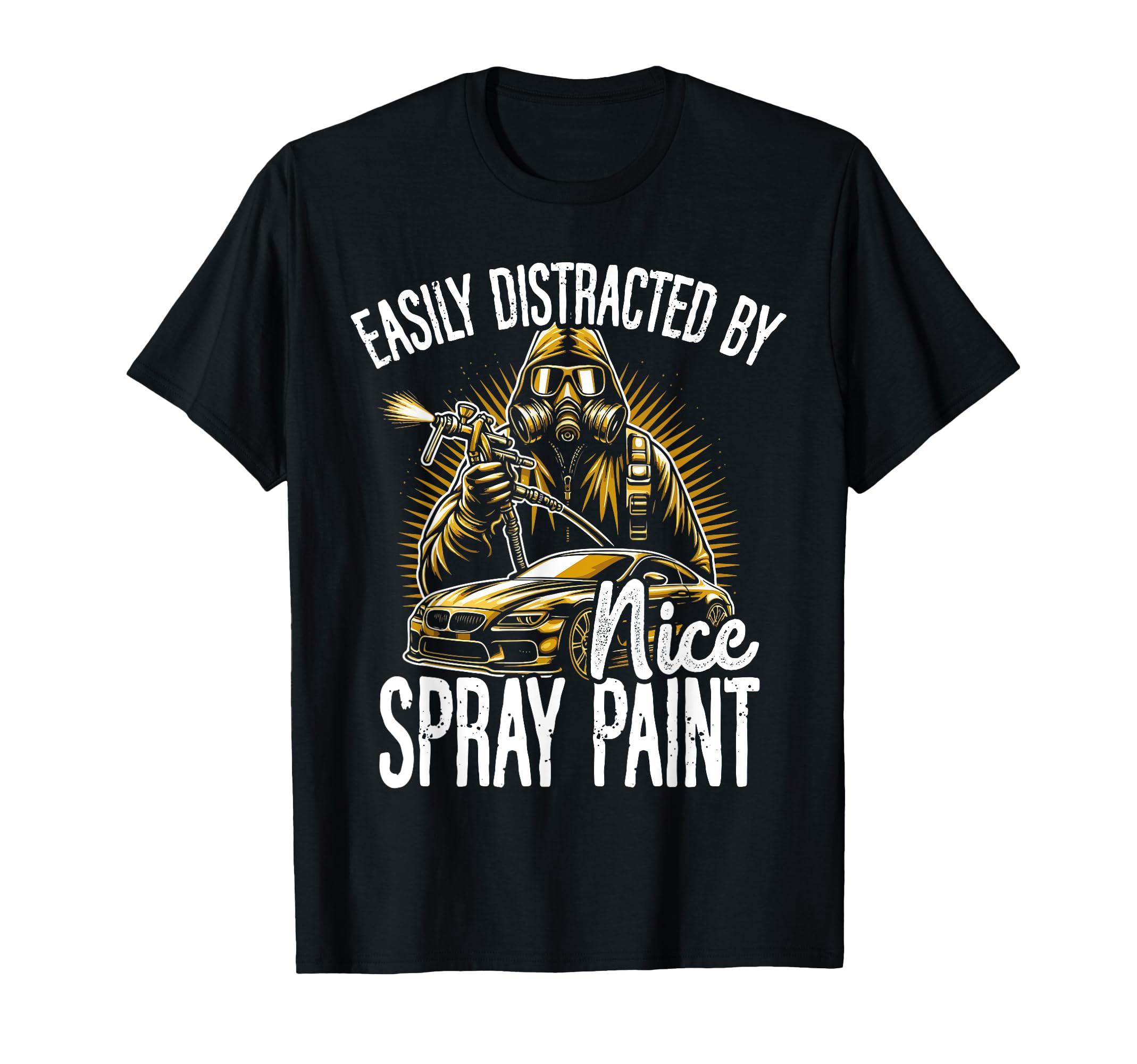 Easily Distracted Nice Spray Paint T-Shirt - Custom Art Print for Adults - T-Shirt, Sweatshirt, Hoodie