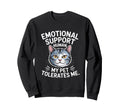 Emotional Support Human Do Not Pet Gifts Hoodie - Novelty Apparel Unisex - T-Shirt, Sweatshirt, Hoodie