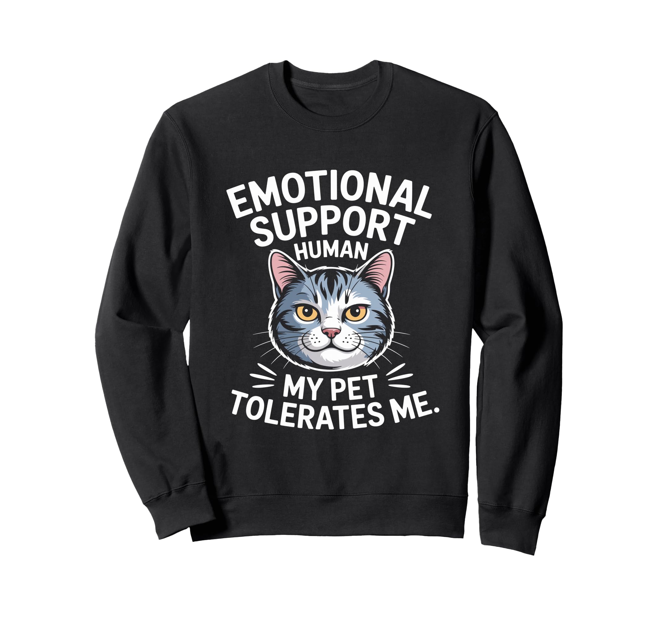 Emotional Support Human Do Not Pet Gifts Hoodie - Novelty Apparel Unisex - T-Shirt, Sweatshirt, Hoodie