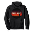 True West Desert Cactus Sunset Southwest Hoodie - Aesthetic Graphic Unisex - T-Shirt, Sweatshirt, Hoodie
