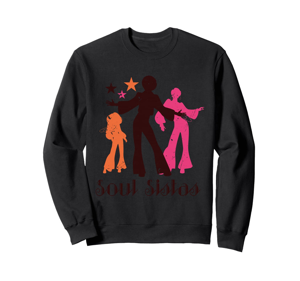 Sisters Funk 70S Costume Lover Rare Sweatshirt - Novelty Apparel Men Women - T-Shirt, Sweatshirt, Hoodie