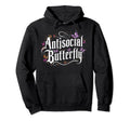 Antisocial Butterfly Introvert Hoodie - Novelty Apparel Unisex - T-Shirt, Sweatshirt, Hoodie