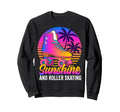 Roller Skating Sunshine And Roller Sweatshirt - Trendy Graphic Men Women - T-Shirt, Sweatshirt, Hoodie