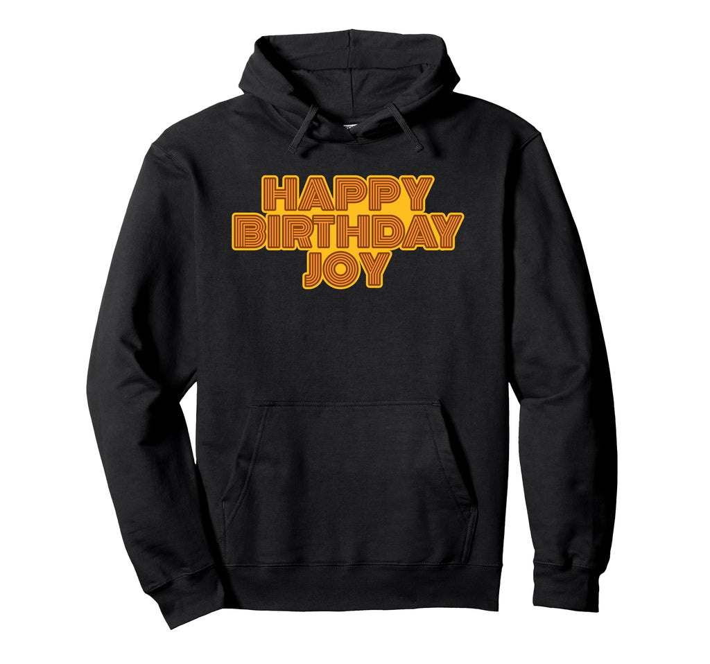 Happy Birthday Joy Personalized Name Hoodie - Minimalist Print for Adults - T-Shirt, Sweatshirt, Hoodie