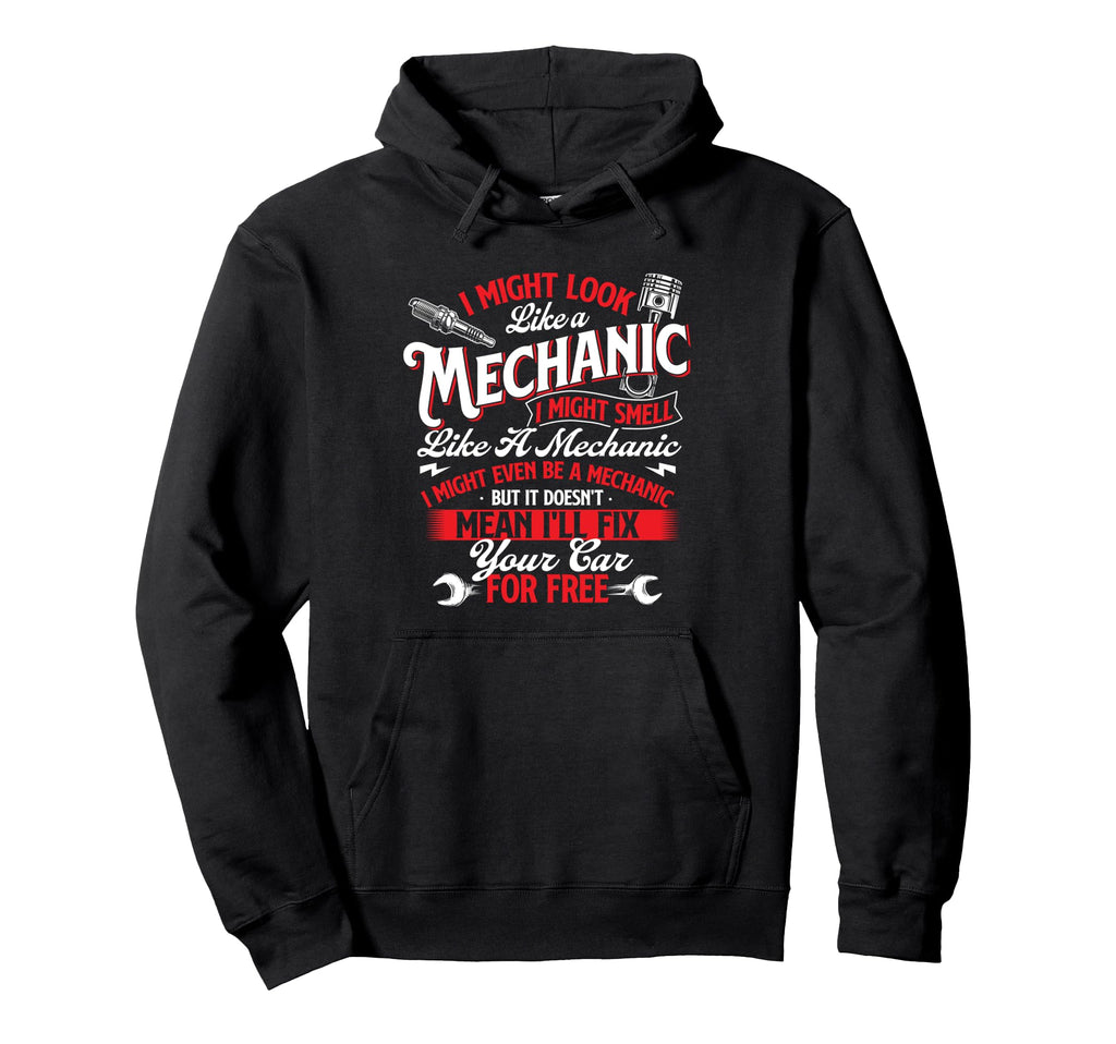 Doesnt Mean Ill Fix Your Car Free Car Hoodie - Unique Graphic Unisex - T-Shirt, Sweatshirt, Hoodie