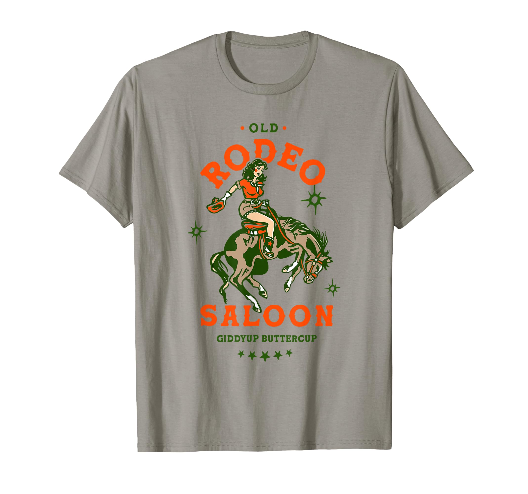 Old Rodeo Saloon Giddyup Buttercup T-Shirt - Fun Novelty Design Men Women - T-Shirt, Sweatshirt, Hoodie