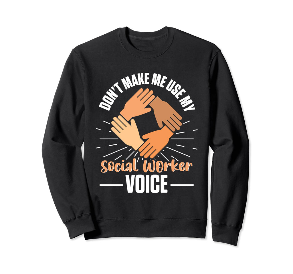 School Social Worker Mental Sweatshirt - Casual Everyday Wear for Adults - T-Shirt, Sweatshirt, Hoodie