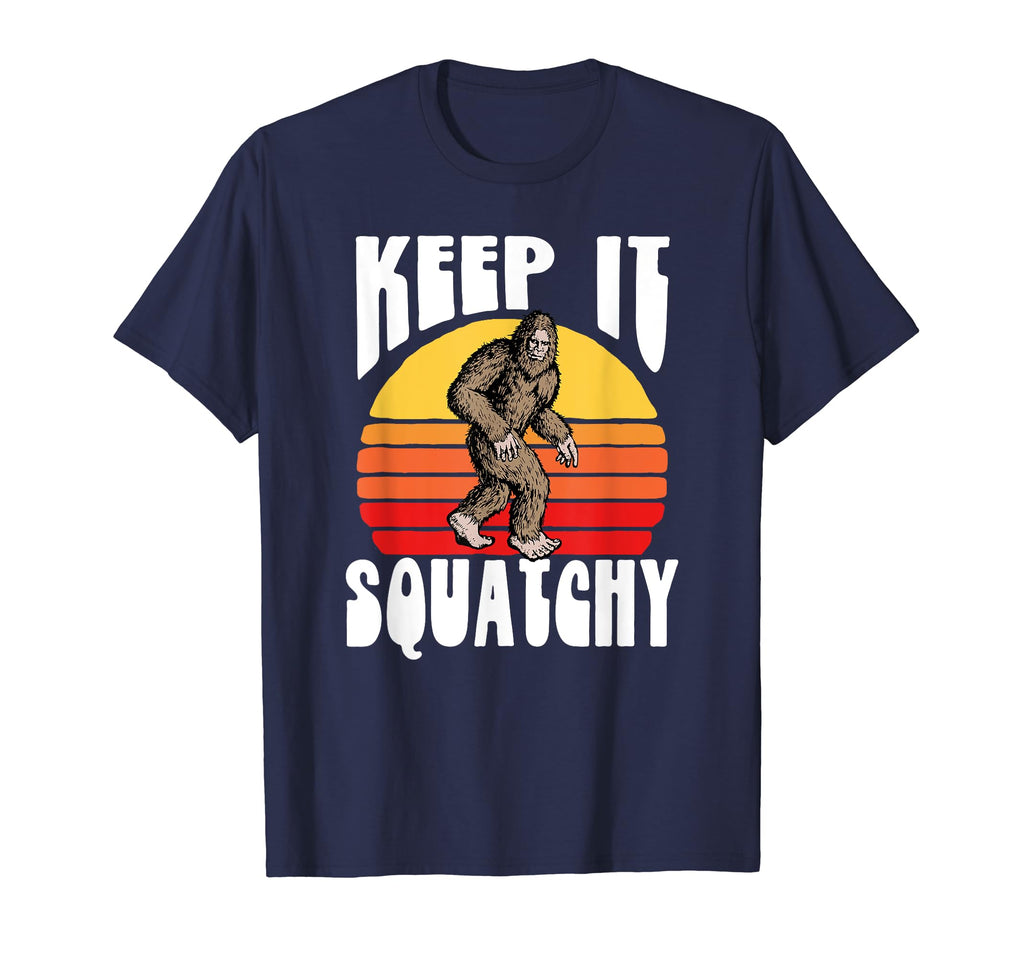 Keep It Squatchy Funny Bigfoot T-Shirt - Fun Novelty Design Unisex - T-Shirt, Sweatshirt, Hoodie