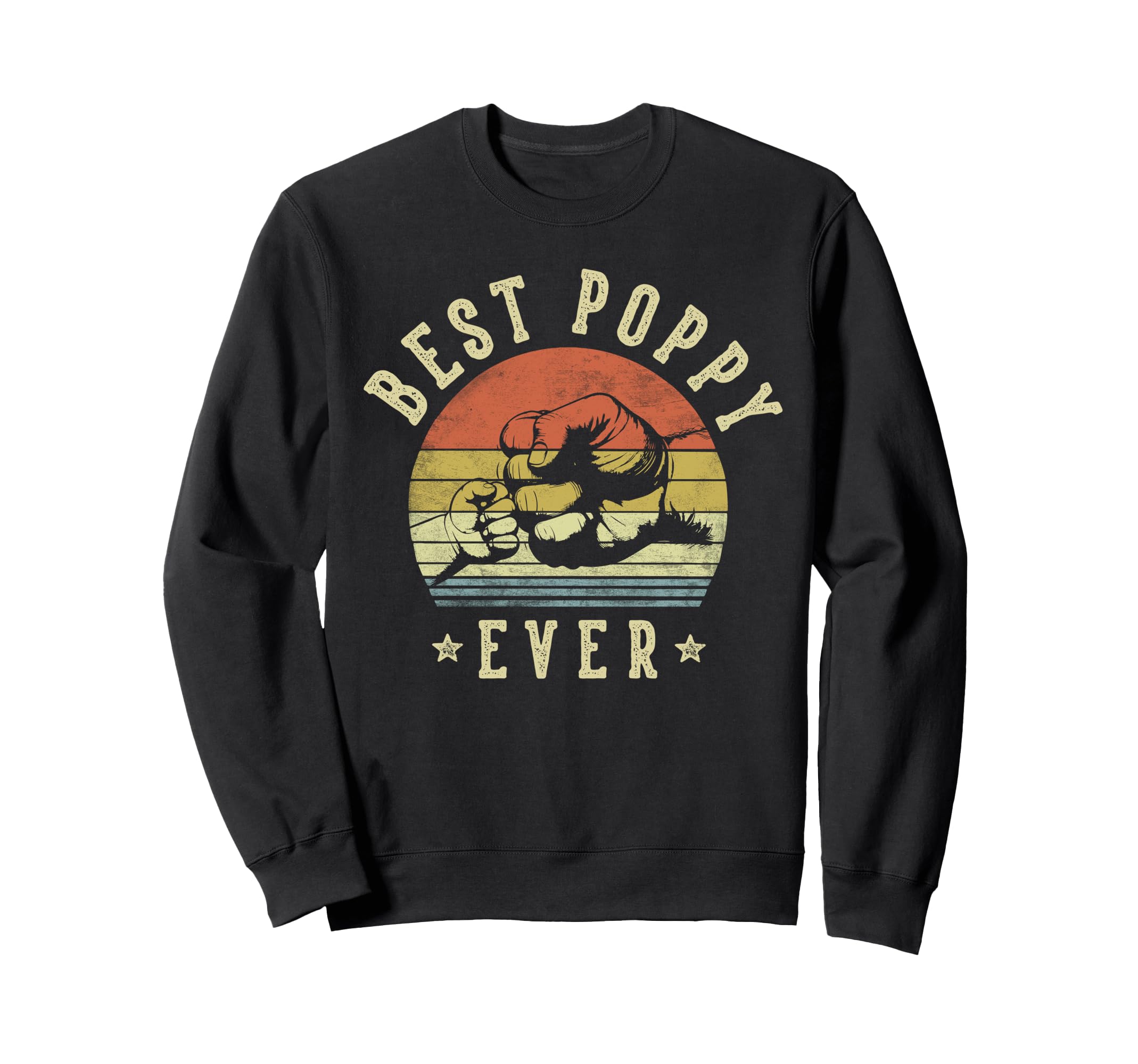 Best Poppy Ever Fist Bump Poppy Sweatshirt - Trendy Graphic Unisex - T-Shirt, Sweatshirt, Hoodie