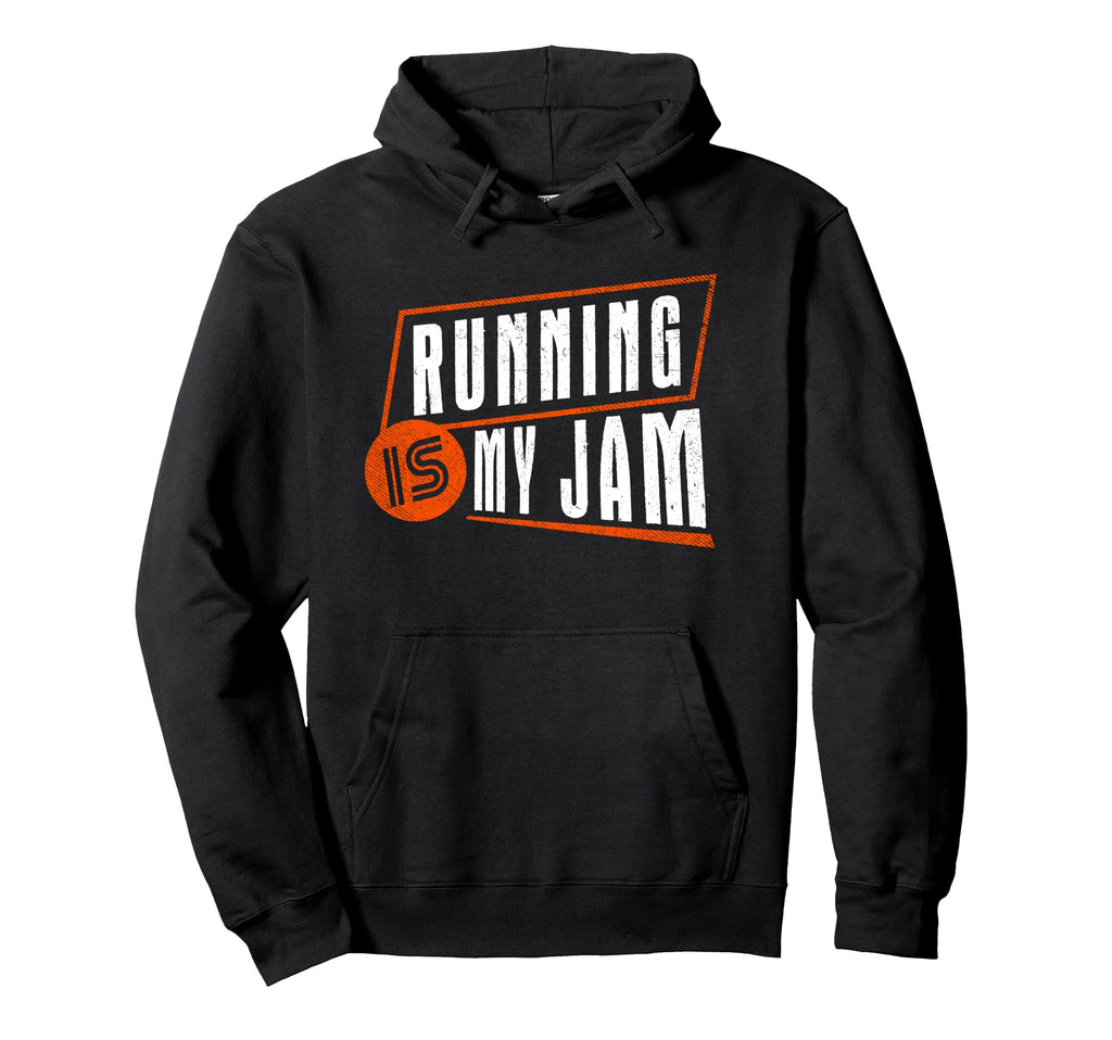 Running Is My Jam Bold Typography Hoodie - Fun Novelty Design for Adults - T-Shirt, Sweatshirt, Hoodie