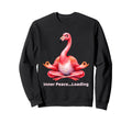 Meditation Inner Peace Loading Sweatshirt - Fun Novelty Design Men Women - T-Shirt, Sweatshirt, Hoodie