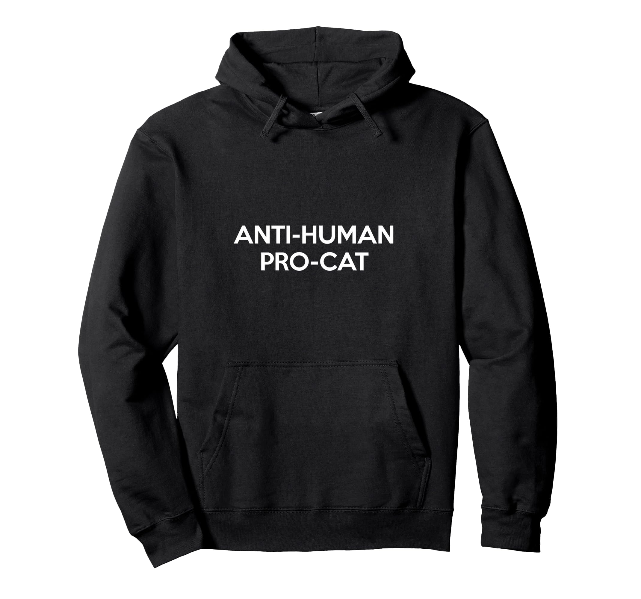 Anti Human Pro Cat Anti Social Introvert Hoodie - Minimalist Print Unisex - T-Shirt, Sweatshirt, Hoodie