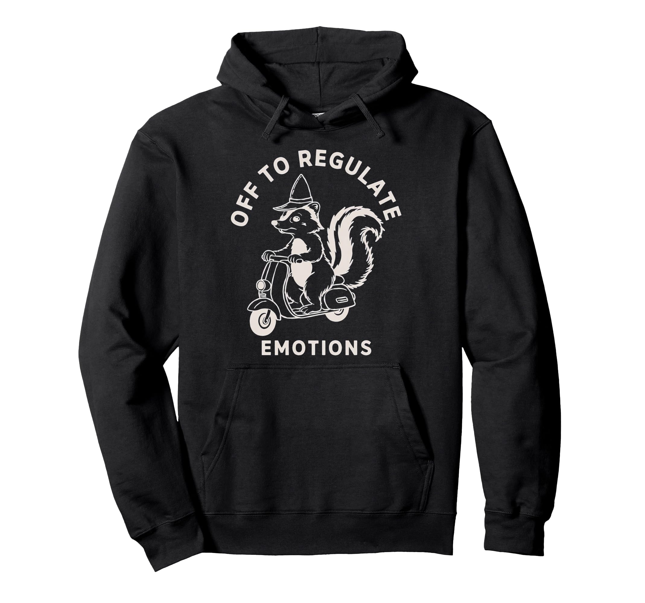Off To Regulate Emotions Skunk Self Hoodie - Novelty Apparel for Adults - T-Shirt, Sweatshirt, Hoodie