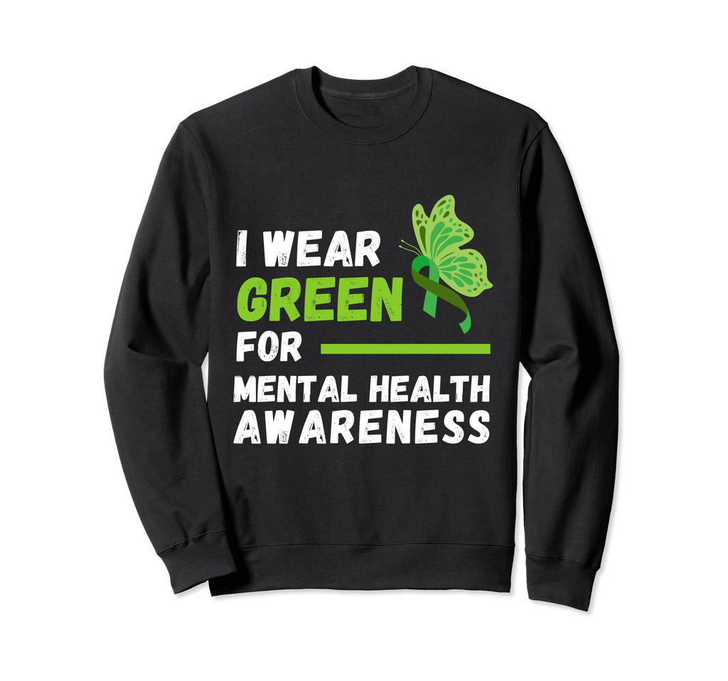 I Wear Green Mental Health Sweatshirt - Minimalist Print for Adults - T-Shirt, Sweatshirt, Hoodie
