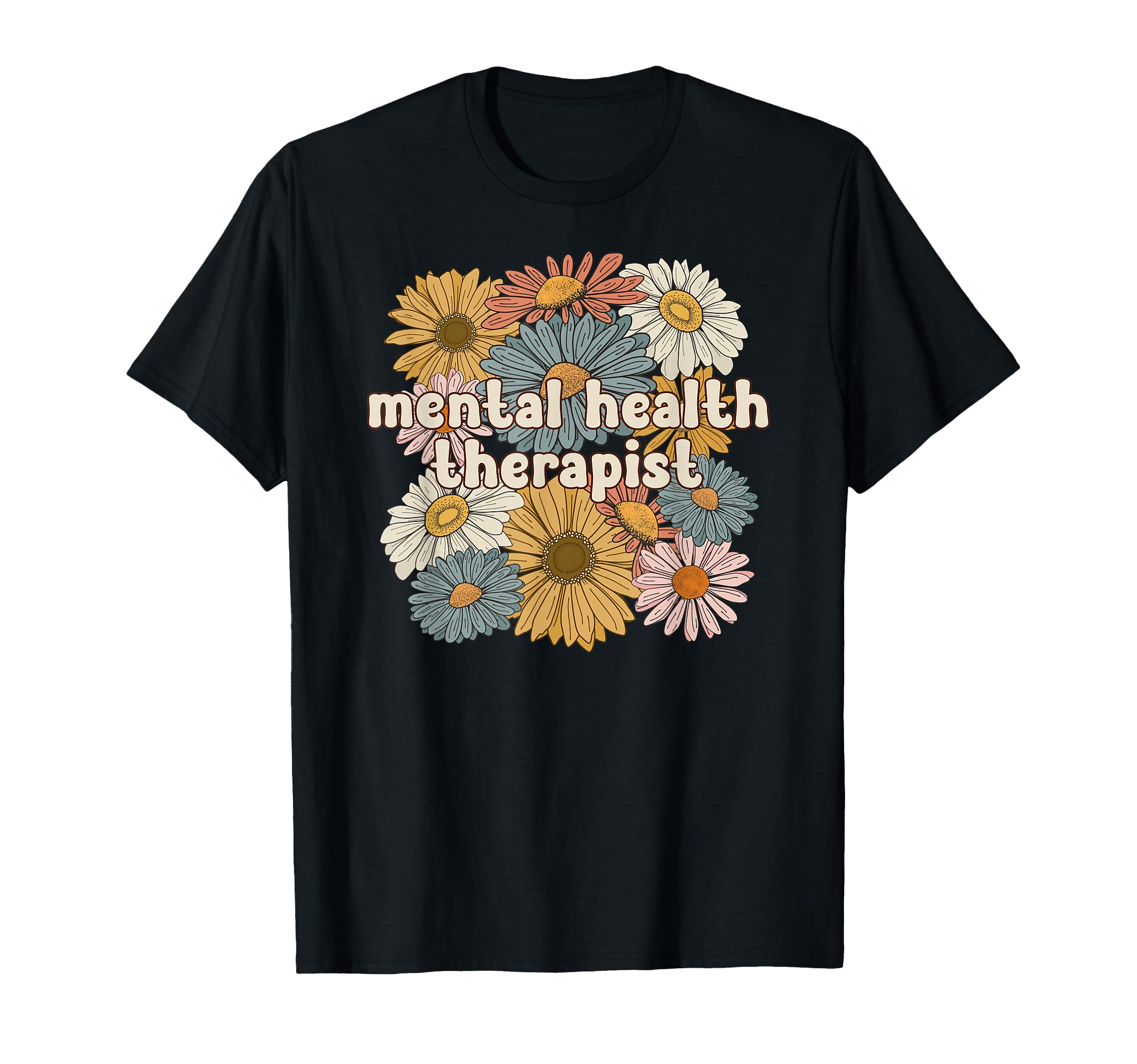 Groovy Mental Health Therapist Mental T-Shirt - Unique Graphic for Adults - T-Shirt, Sweatshirt, Hoodie