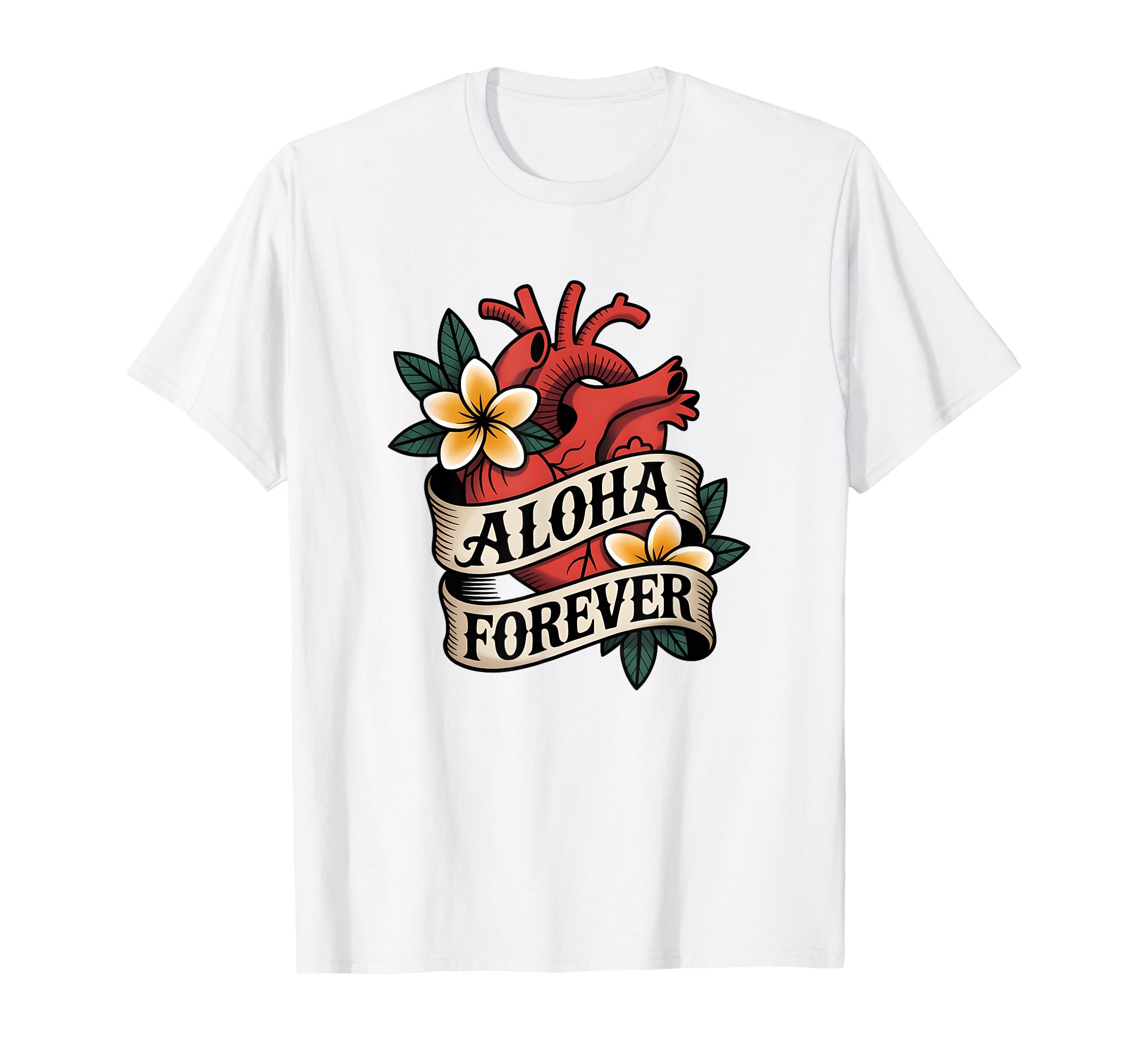 Aloha Forever American Traditional T-Shirt - Casual Everyday Wear Unisex - T-Shirt, Sweatshirt, Hoodie