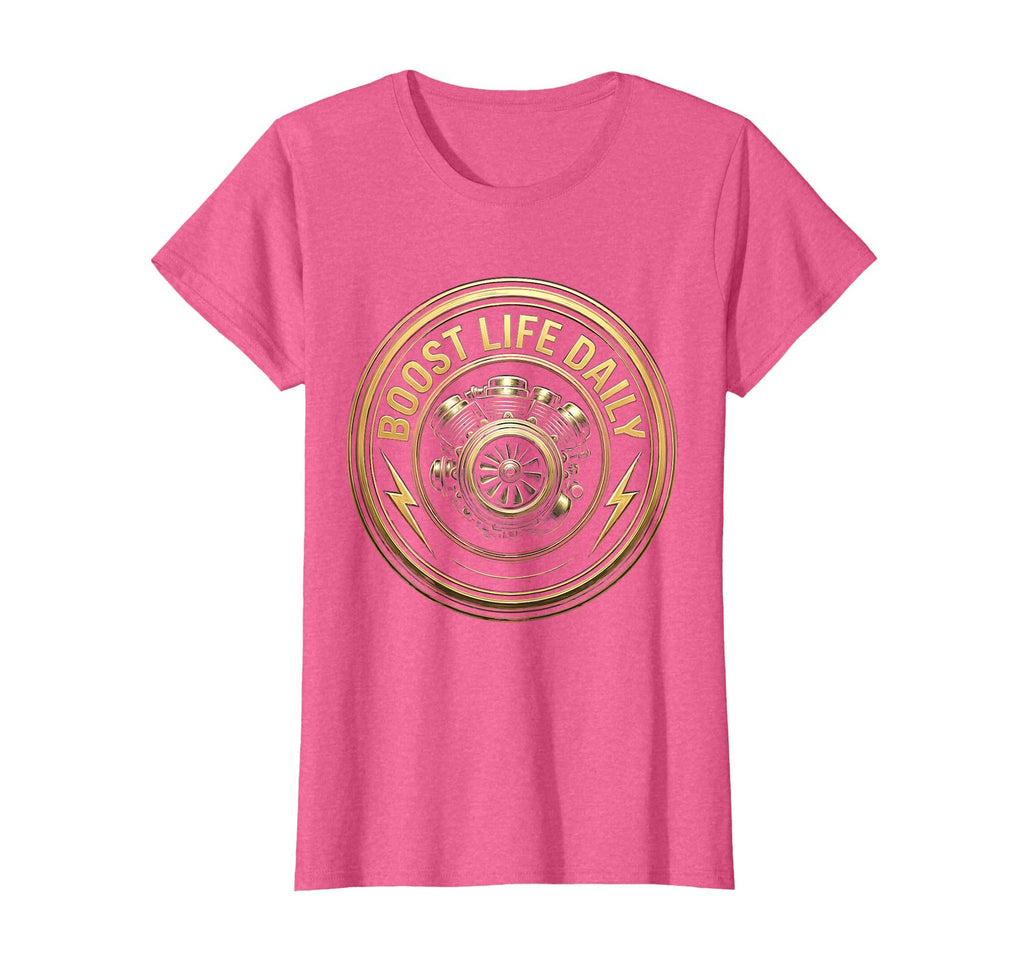 Boost Life Daily Car Enthusiast T-Shirt - Trendy Graphic Unisex - T-Shirt, Sweatshirt, Hoodie