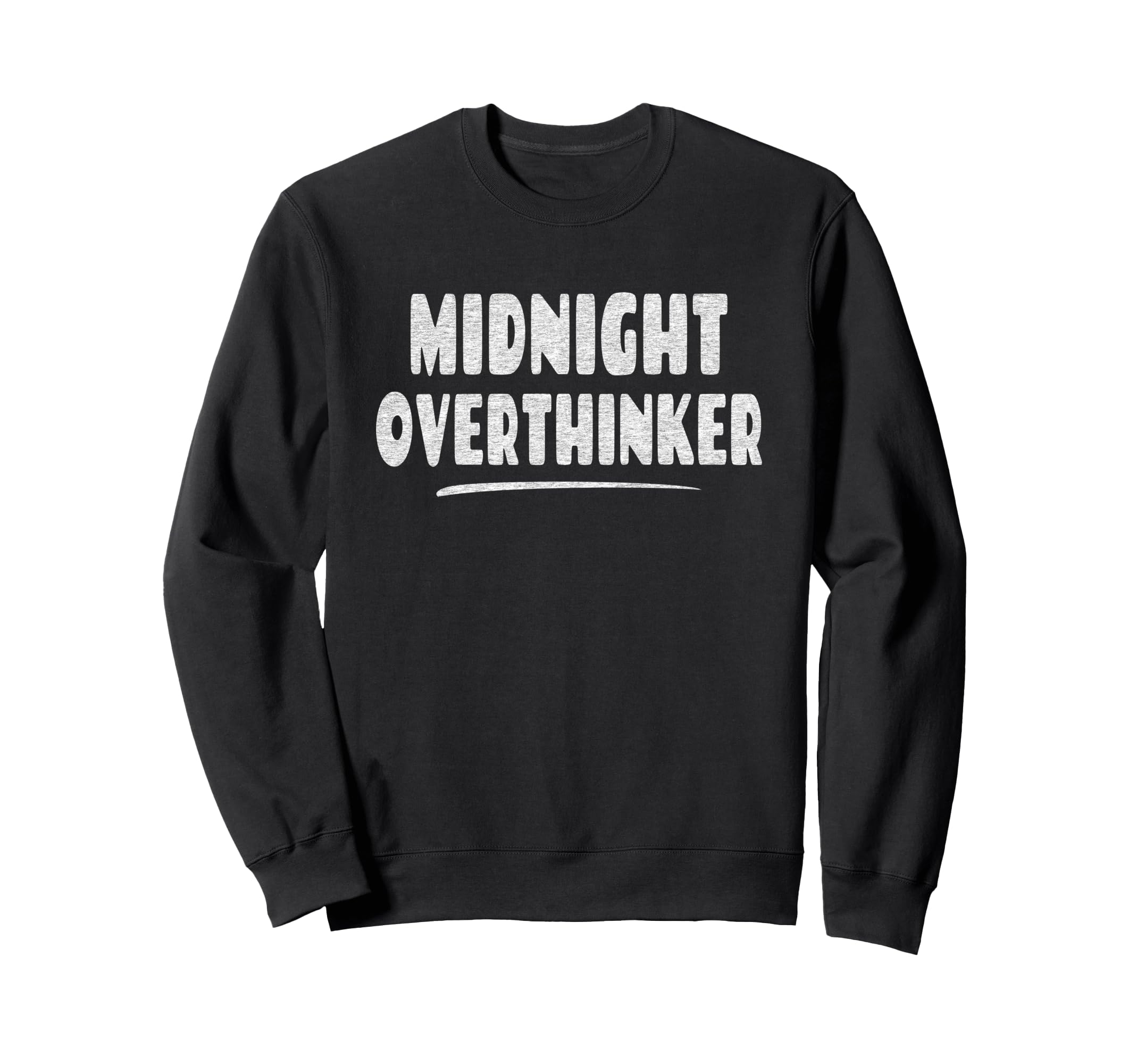 Midnight Overthinker Bedtime Sleep Sweatshirt - Aesthetic Graphic Unisex - T-Shirt, Sweatshirt, Hoodie