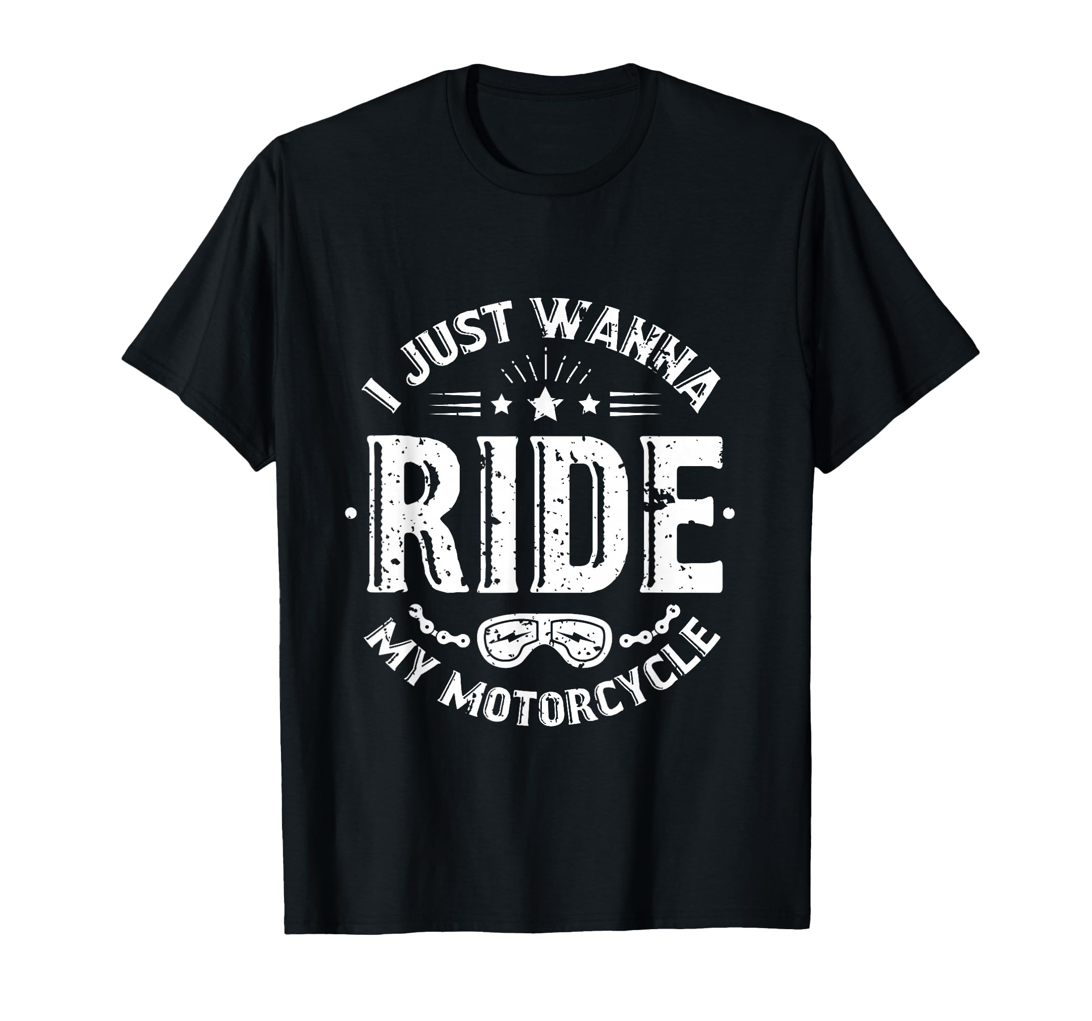 I Just Wanna Ride My Motorcycle Bikers T-Shirt - Minimalist Print Men Women - T-Shirt, Sweatshirt, Hoodie