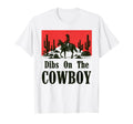 Dibs Cowboy Western Life Country T-Shirt - Streetwear Style Unisex - T-Shirt, Sweatshirt, Hoodie