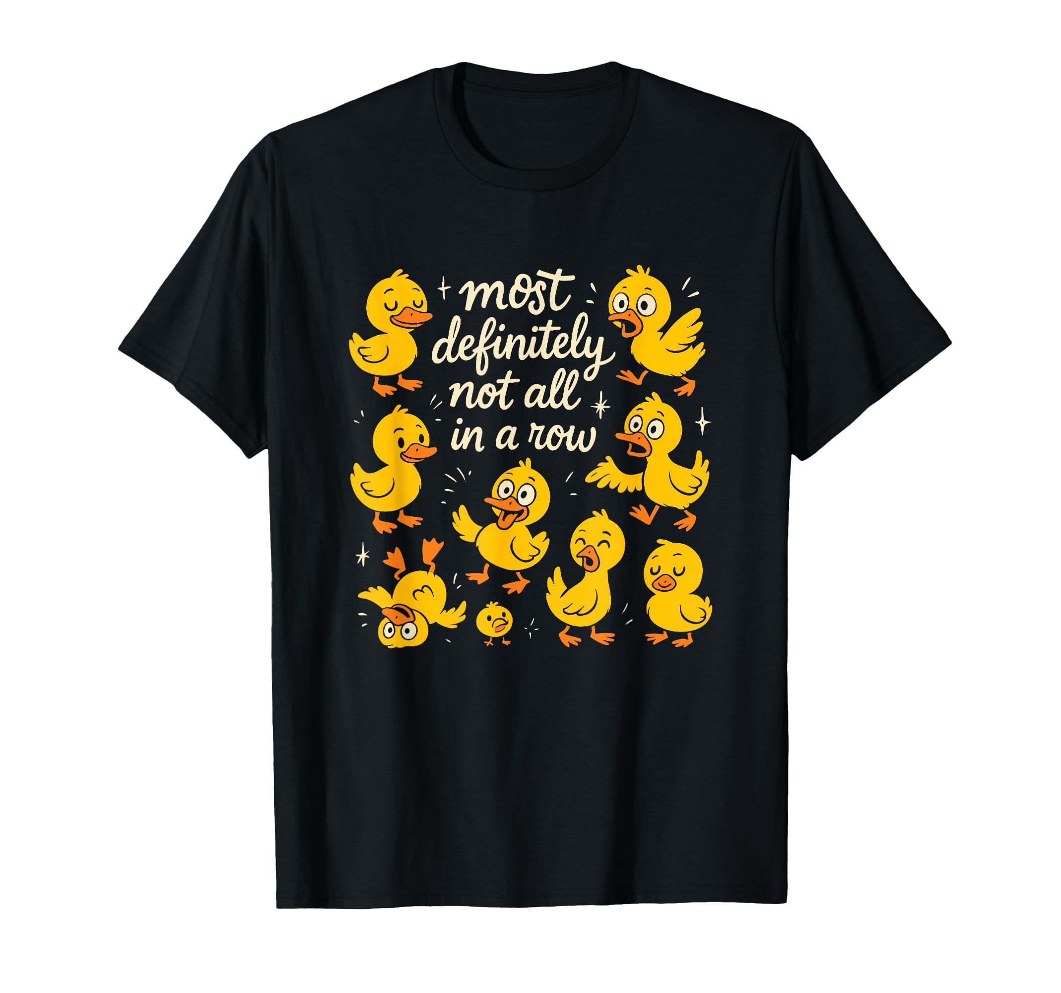 Most Definitely Not All Row Funny T-Shirt - Fun Novelty Design for Adults - T-Shirt, Sweatshirt, Hoodie