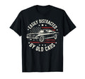 Easily Distracted Old Cars American T-Shirt - Streetwear Style Men Women - T-Shirt, Sweatshirt, Hoodie