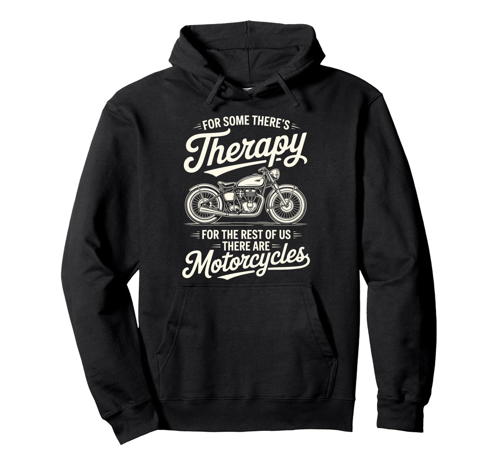 Motorcycle Rider Therapy Biker Hoodie - Custom Art Print Men Women - T-Shirt, Sweatshirt, Hoodie