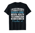 Mental Health Technician Funny Gift T-Shirt - Custom Art Print for Adults - T-Shirt, Sweatshirt, Hoodie