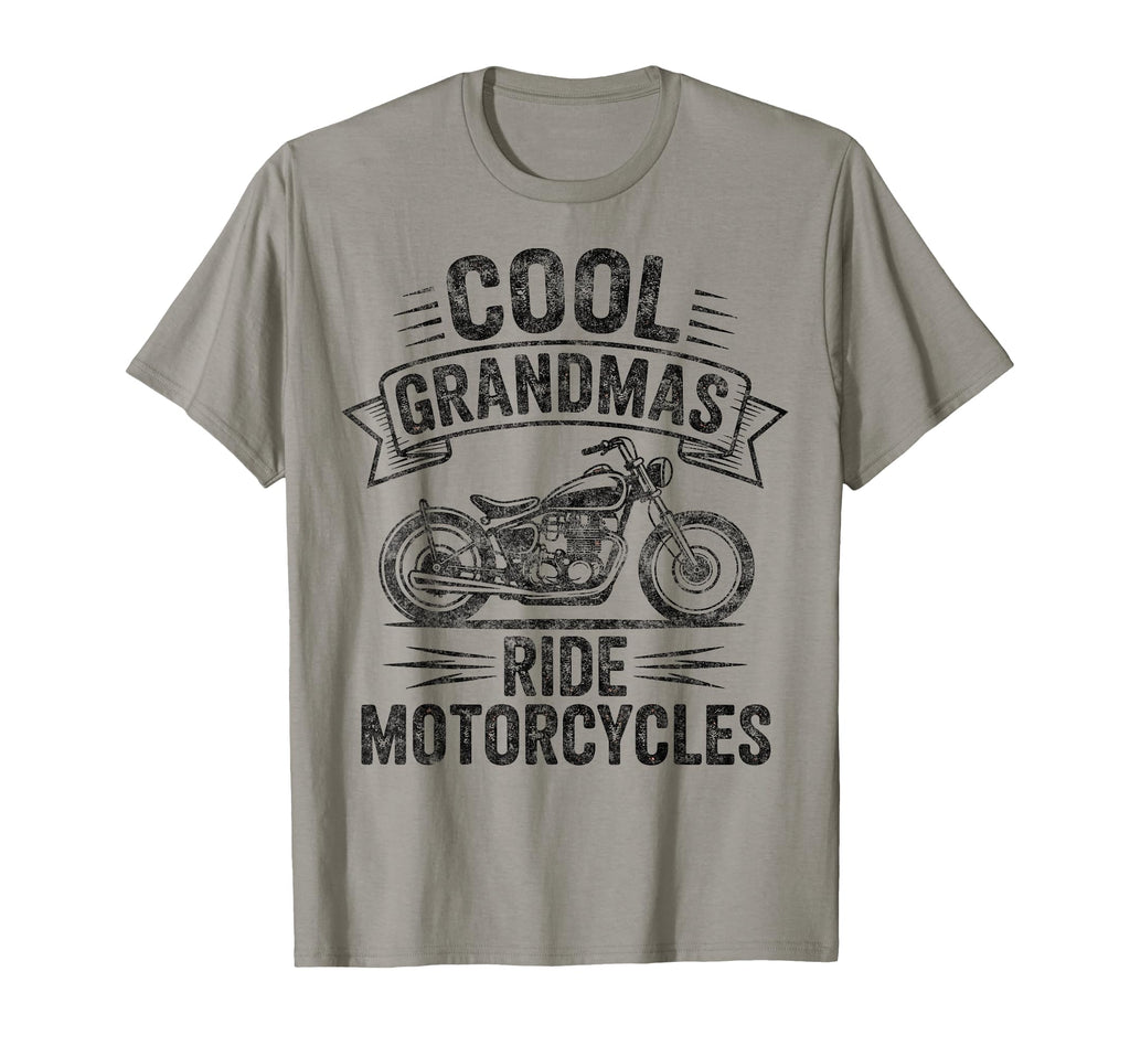 Grandmas Ride Motorcycles Biker T-Shirt - Fun Novelty Design Men Women - T-Shirt, Sweatshirt, Hoodie