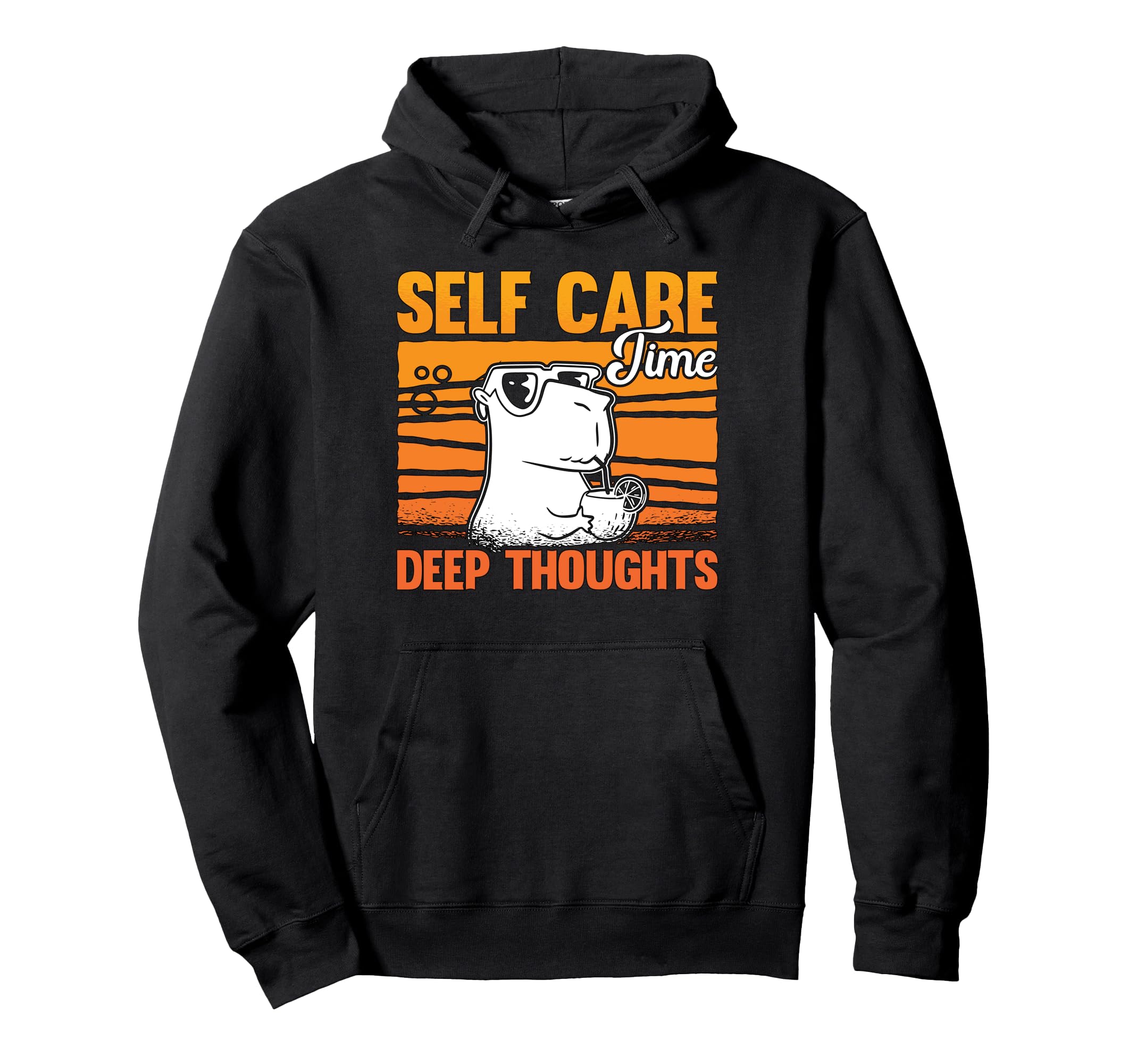 Self Care Time Deep Thoughts Large Hoodie - Fun Novelty Design Men Women - T-Shirt, Sweatshirt, Hoodie