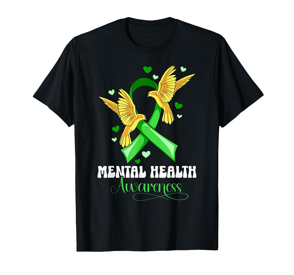 Mental Health Awareness T-Shirt - Novelty Apparel Unisex - T-Shirt, Sweatshirt, Hoodie