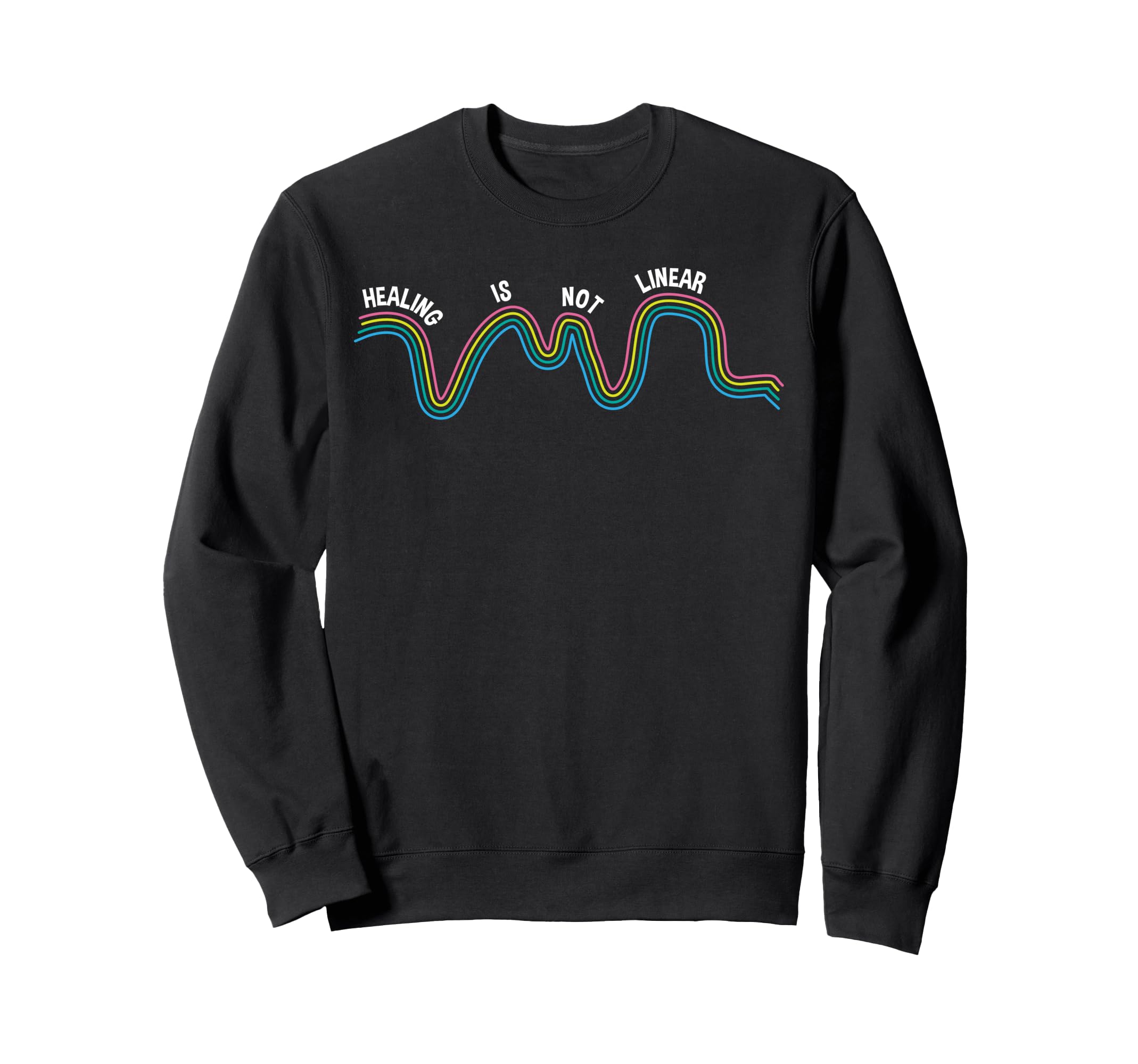 Healing Is Not Linear Mental Health Sweatshirt - Graphic Print Unisex - T-Shirt, Sweatshirt, Hoodie