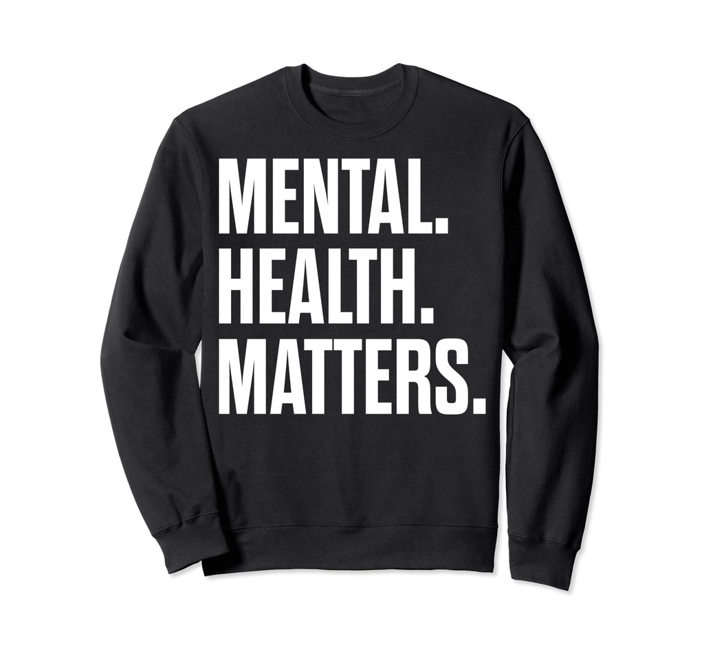 Green Ribbon Mental Health Matters Sweatshirt - Trendy Graphic Unisex - T-Shirt, Sweatshirt, Hoodie