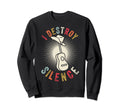 I Destroy Silence Instrument Western Sweatshirt - Graphic Print for Adults - T-Shirt, Sweatshirt, Hoodie