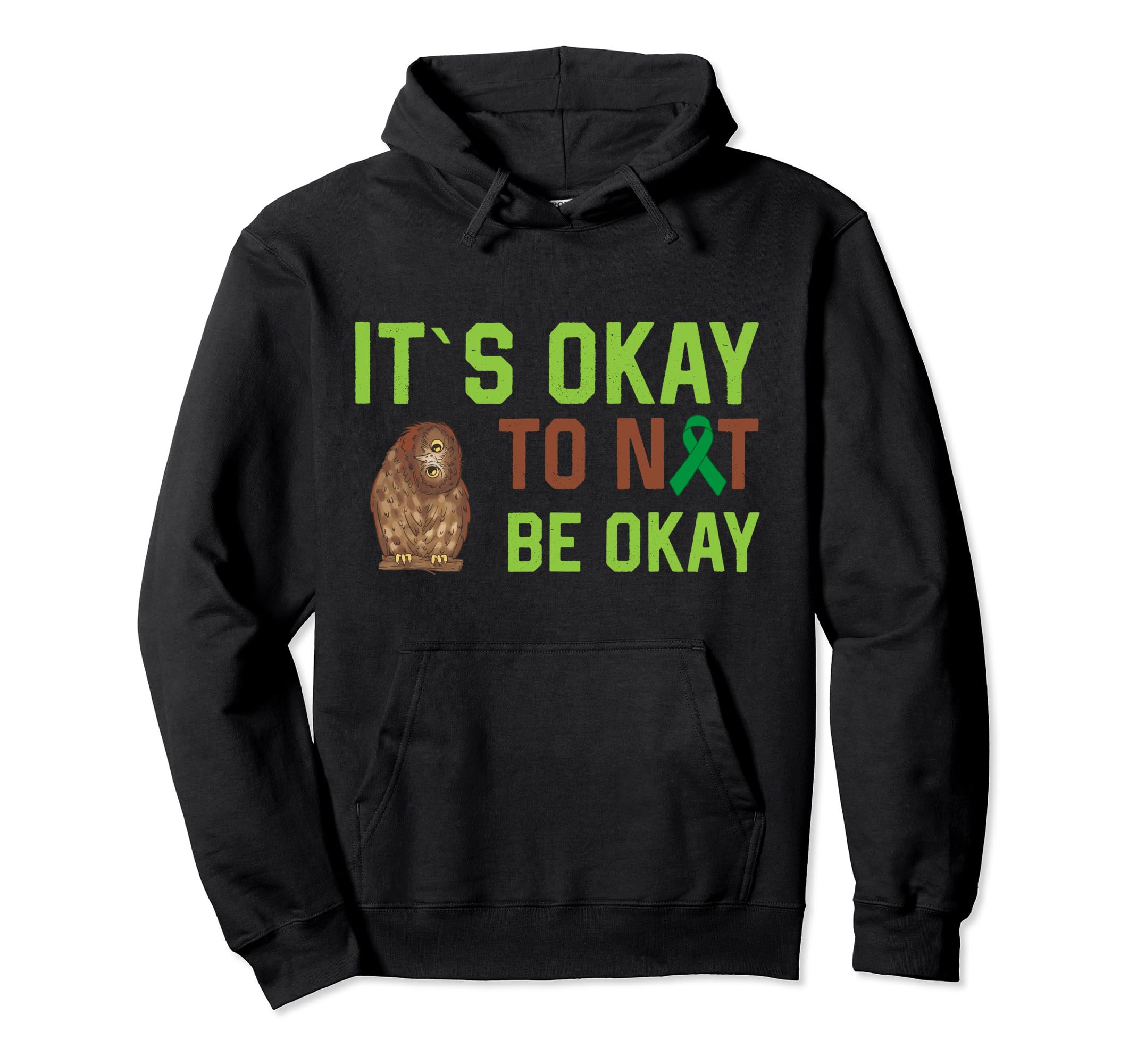 It S Okay To Not Be Okay Mental Hoodie - Trendy Graphic for Adults - T-Shirt, Sweatshirt, Hoodie