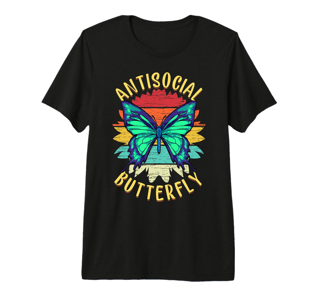 Gift Ideas Introverts Antisocial Butterfly T-Shirt - Unique Graphic Unisex - T-Shirt, Sweatshirt, Hoodie