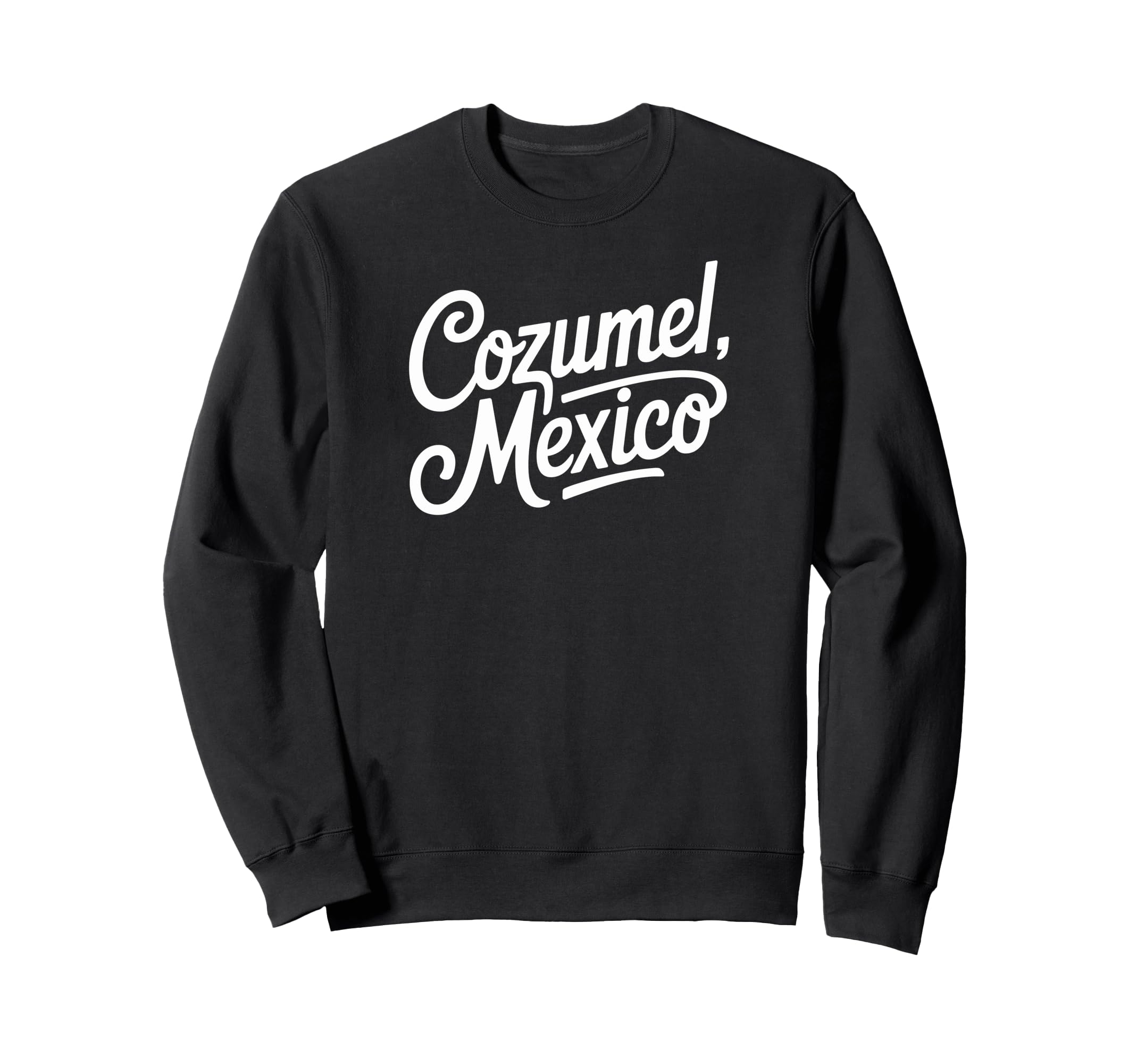 Cozumel Mexico Typography Sweatshirt - Streetwear Style Men Women - T-Shirt, Sweatshirt, Hoodie