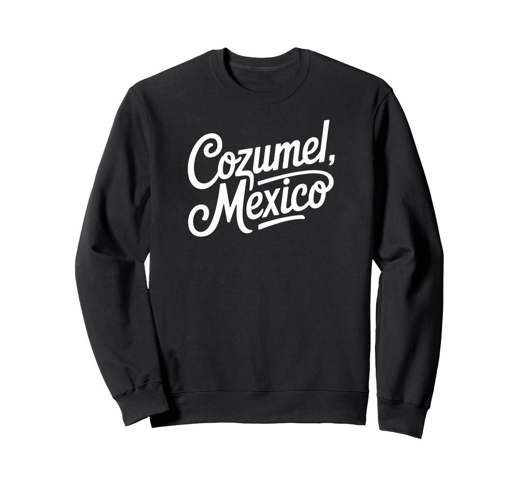 Cozumel Mexico Typography Sweatshirt - Trendy Graphic Unisex - T-Shirt, Sweatshirt, Hoodie