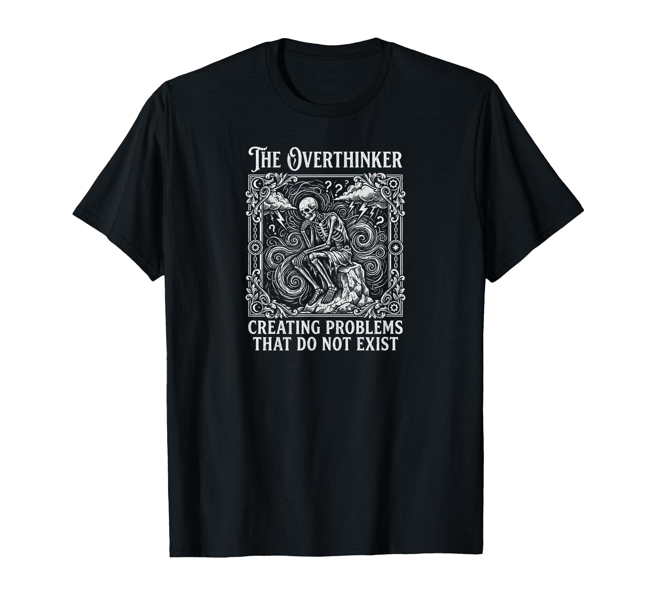Funny Overthinker Creating Problems T-Shirt - Trendy Graphic for Adults - T-Shirt, Sweatshirt, Hoodie