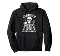 Certified Overthinker Funny Coffee Hoodie - Fun Novelty Design Men Women - T-Shirt, Sweatshirt, Hoodie